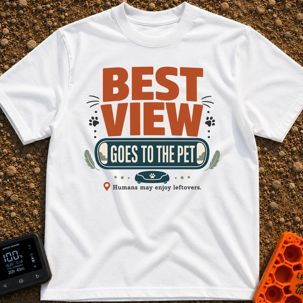 Pet's Prime Perch - T-Shirt in White - A typographic design featuring the words "BEST VIEW GOES TO THE PET" alongside paw...