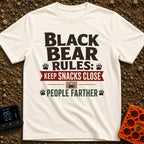 Snacks Close People Farther - T-Shirt in Ivory - A typographic design reading "Black Bear Rules: Keep Snacks Close People...