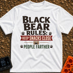 Snacks Close People Farther - T-Shirt in White - A typographic design reading "Black Bear Rules: Keep Snacks Close People...