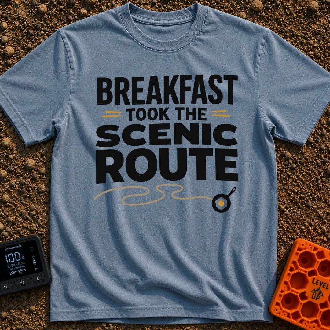 Breakfast Gone Scenic - T-Shirt in Blue Jean - Bold text reading "BREAKFAST TOOK THE SCENIC ROUTE" accompanied by a...