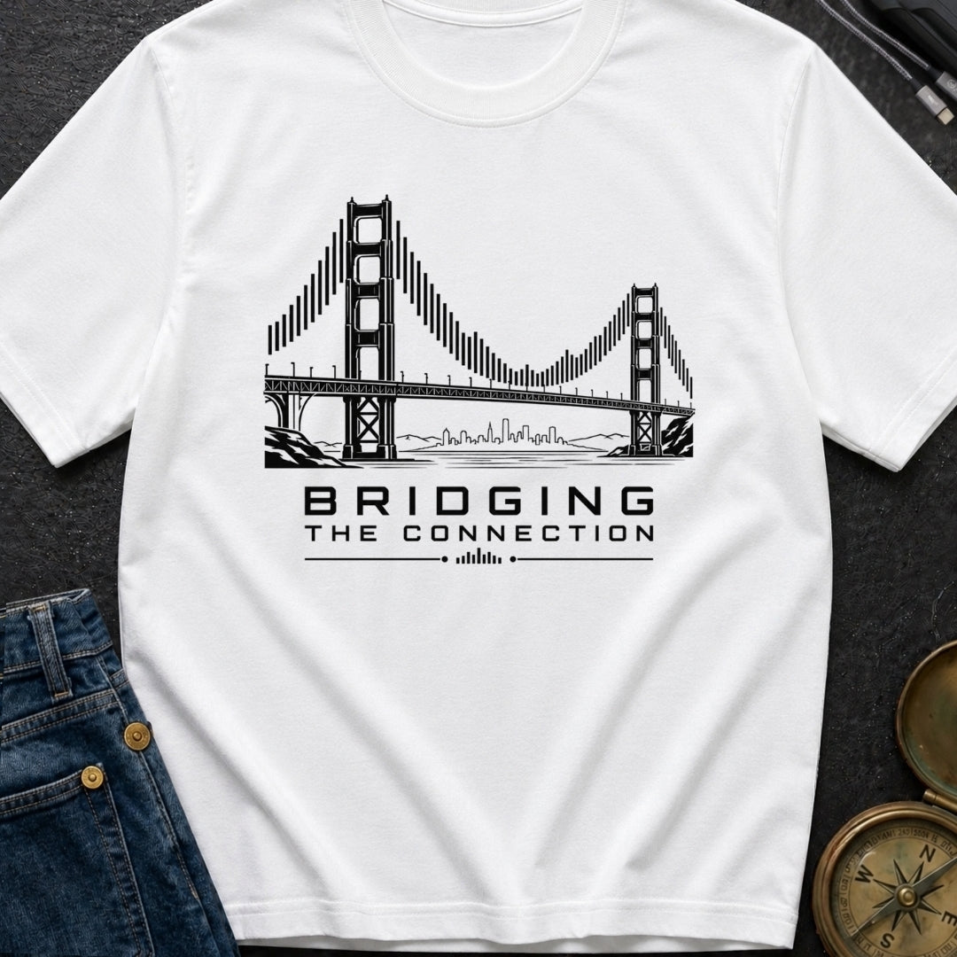 Bridging The Bars - T-Shirt