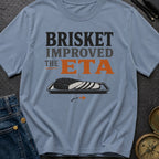 Brisket Improved The Eta - T-Shirt