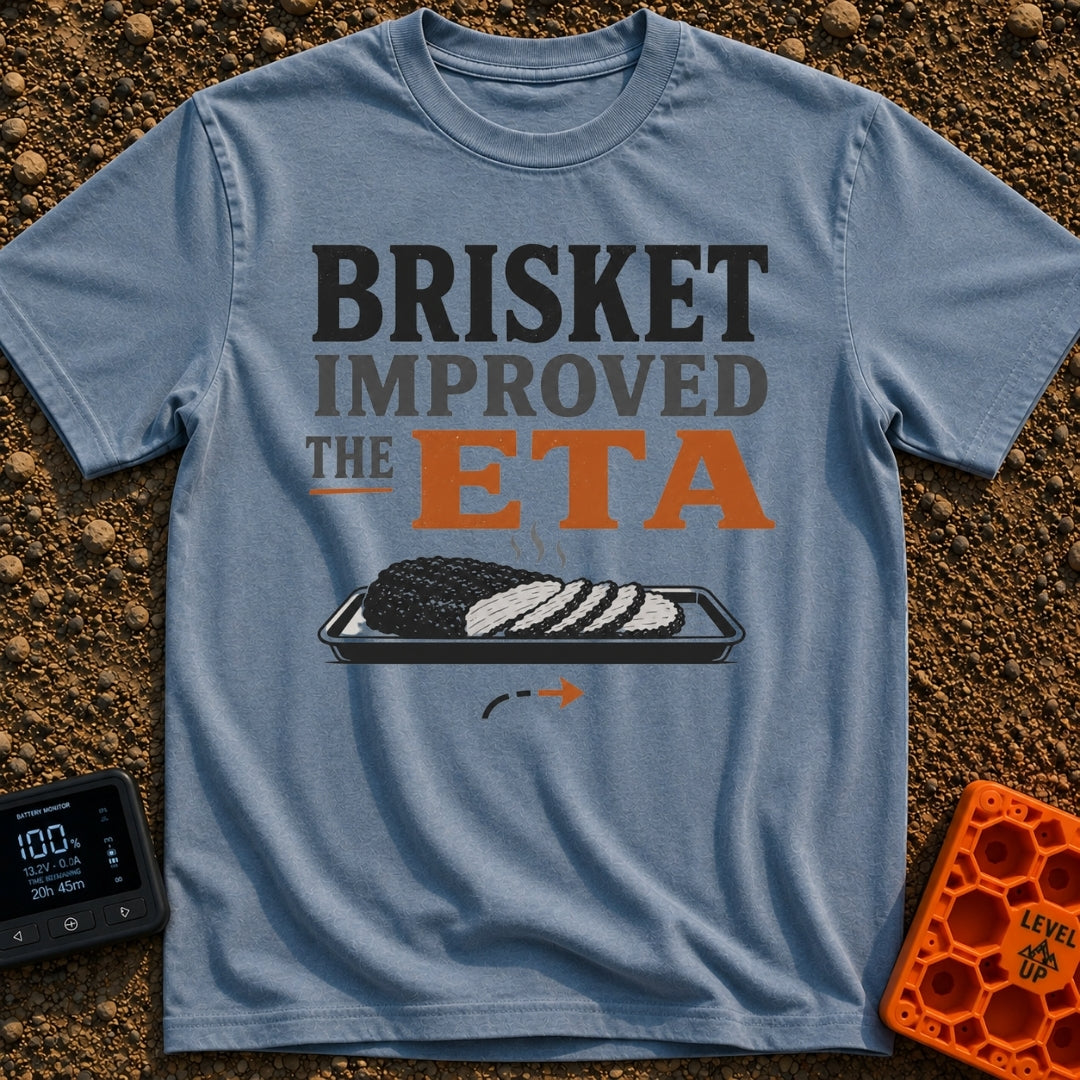 Brisket Improved My ETA - T-Shirt in Blue Jean - A typographic design reading "BRISKET IMPROVED THE ETA" above an...