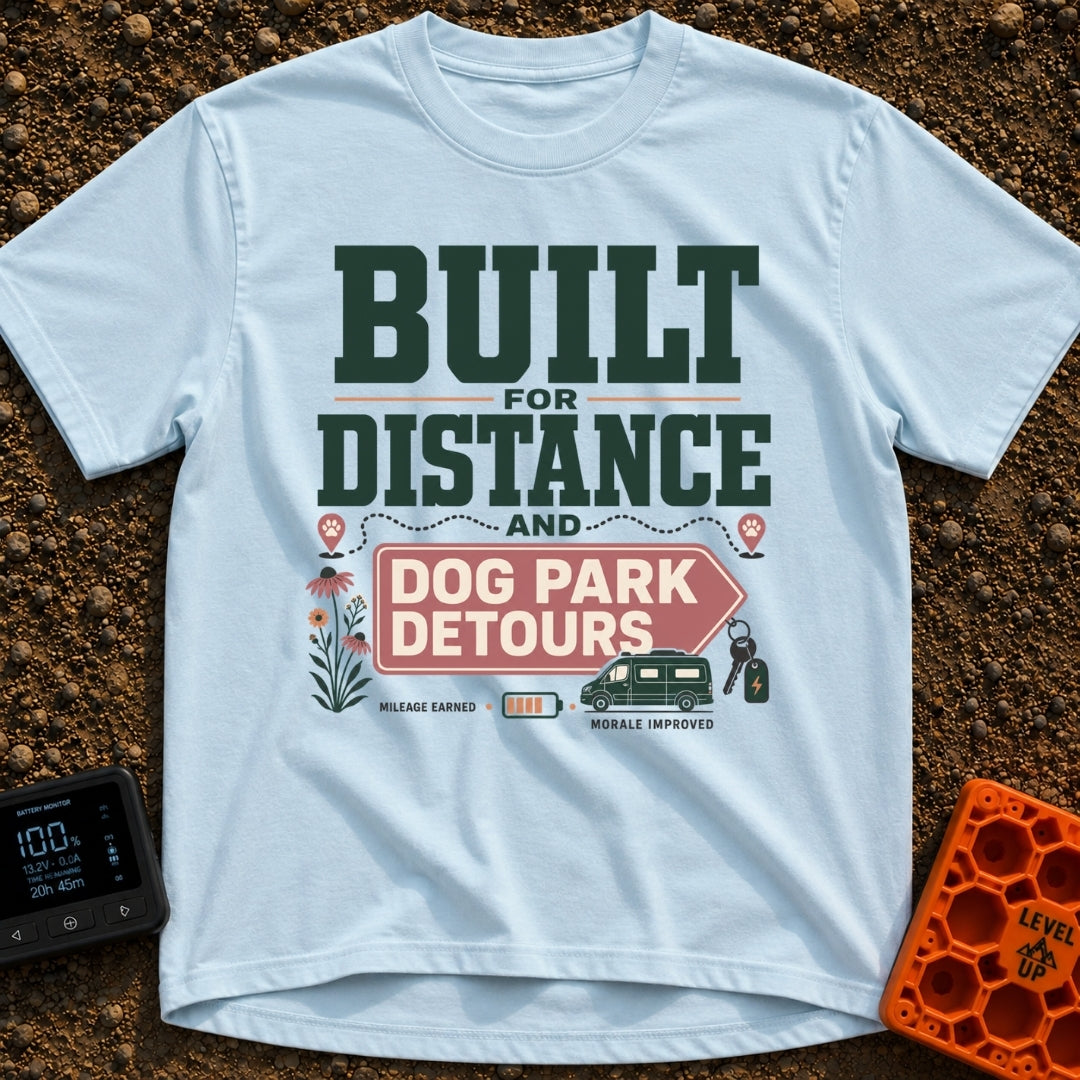 Dog Park Detours - T-Shirt in Chambray - A typographical design reading "Built For Distance And Dog Park Detours",...
