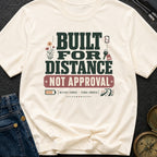 Distance Over Approval - T-Shirt