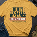 Distance Over Approval - T-Shirt