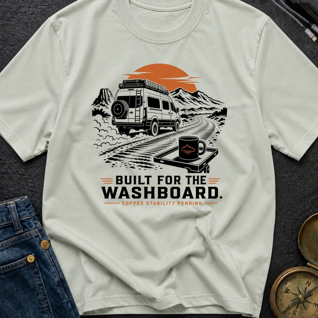 Built For The Washboard - T-Shirt