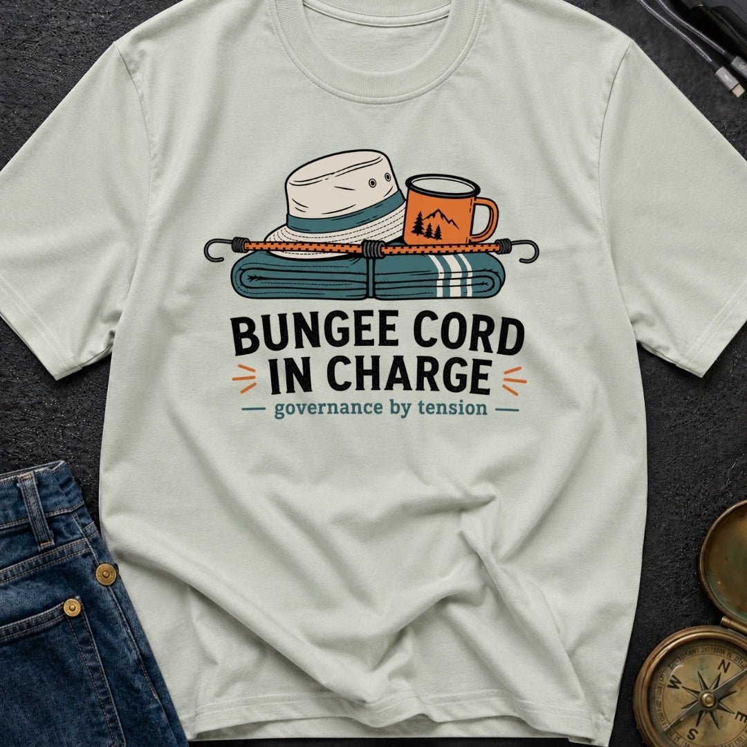 Bungee Cord In Charge - T-Shirt