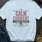 Current State Of Mind - T-Shirt