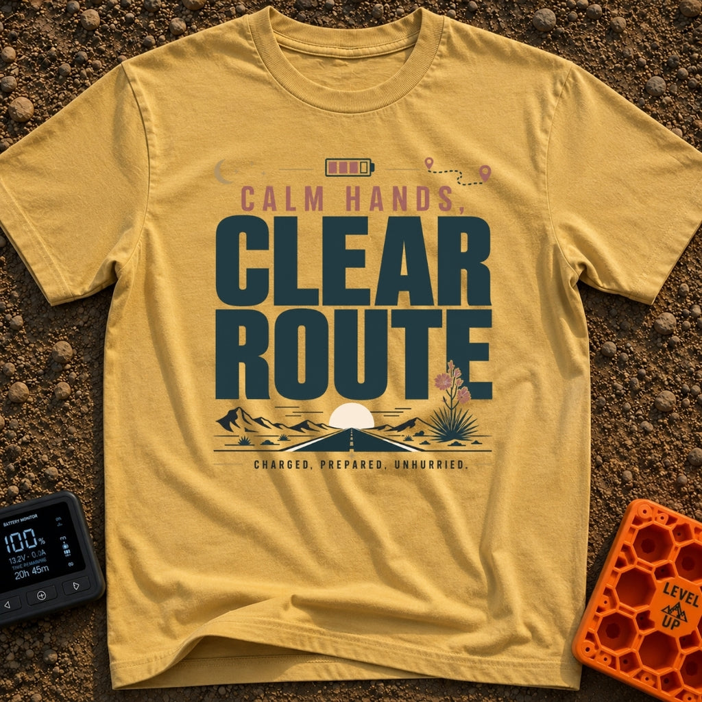 Slow Down Charge Up - T-Shirt in Mustard - Text reading "Calm Hands, Clear Route" and "Charged, Prepared, Unhurried"...