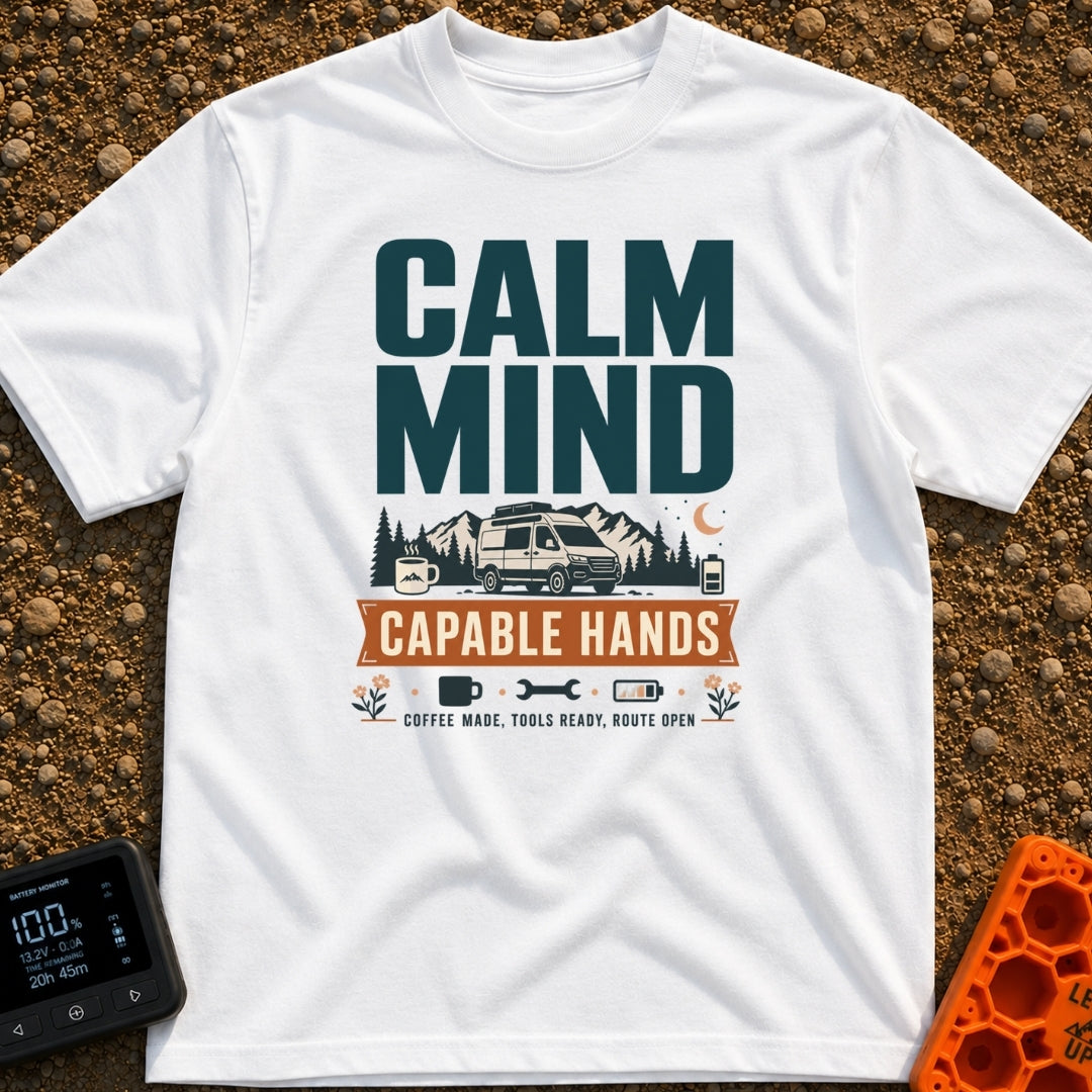 Calm And Capable - T-Shirt in White - A typographic graphic reading "CALM MIND" above a camper van parked in front of...