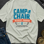 Camp Chair Rehab - T-Shirt