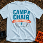 Camp Chair Rehab - T-Shirt in Chambray - The image features bold typography reading "CAMP CHAIR RECOVERY PROGRAM" and...