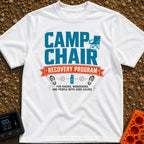 Camp Chair Rehab - T-Shirt in White - The image features bold typography reading "CAMP CHAIR RECOVERY PROGRAM" and "FOR...
