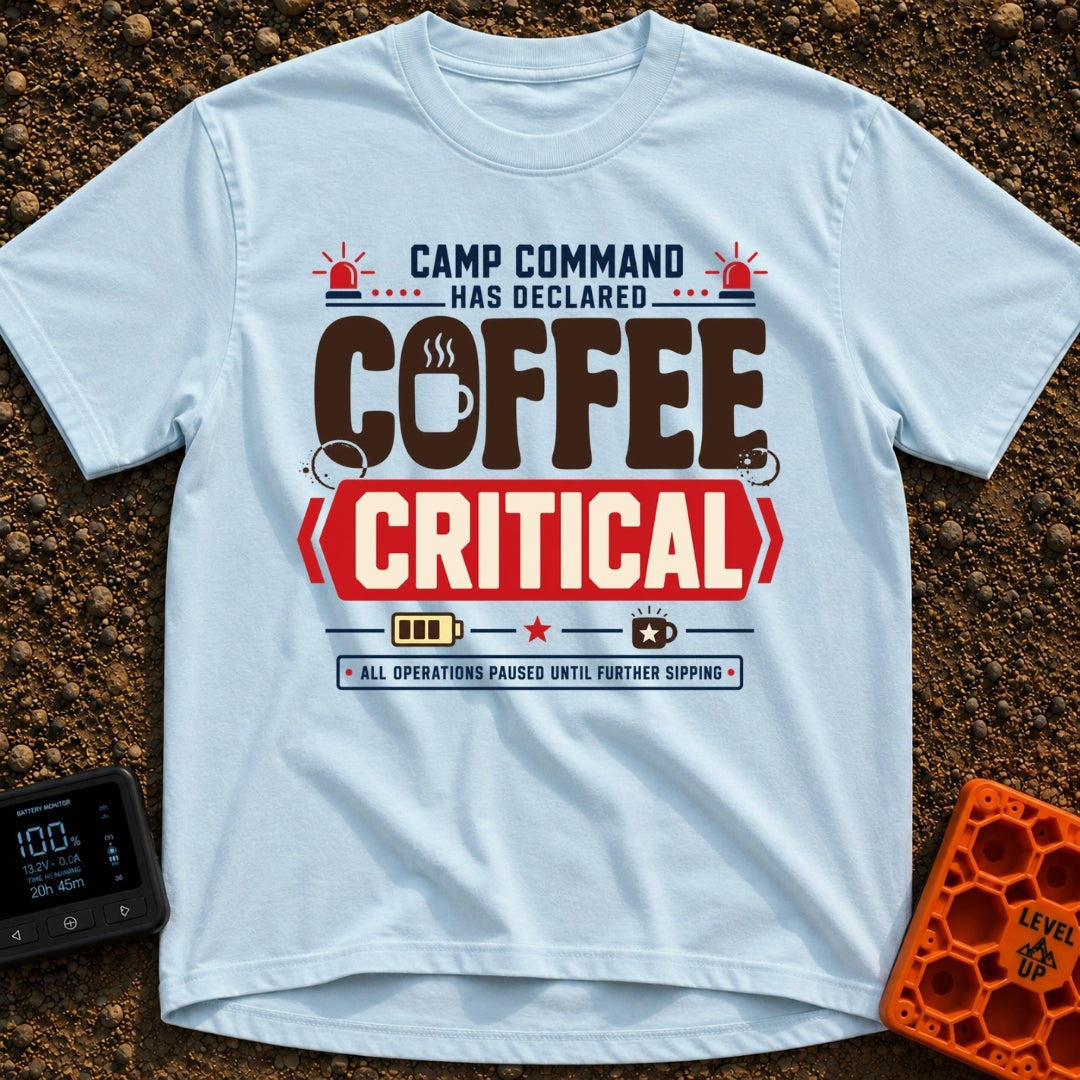 Coffee Declared Critical - T-Shirt in Chambray - A typography-based design featuring the text "CAMP COMMAND HAS DECLARED...