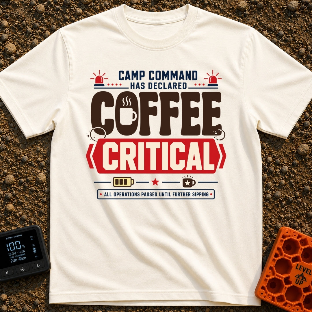 Coffee Declared Critical - T-Shirt in Ivory - A typography-based design featuring the text "CAMP COMMAND HAS DECLARED...