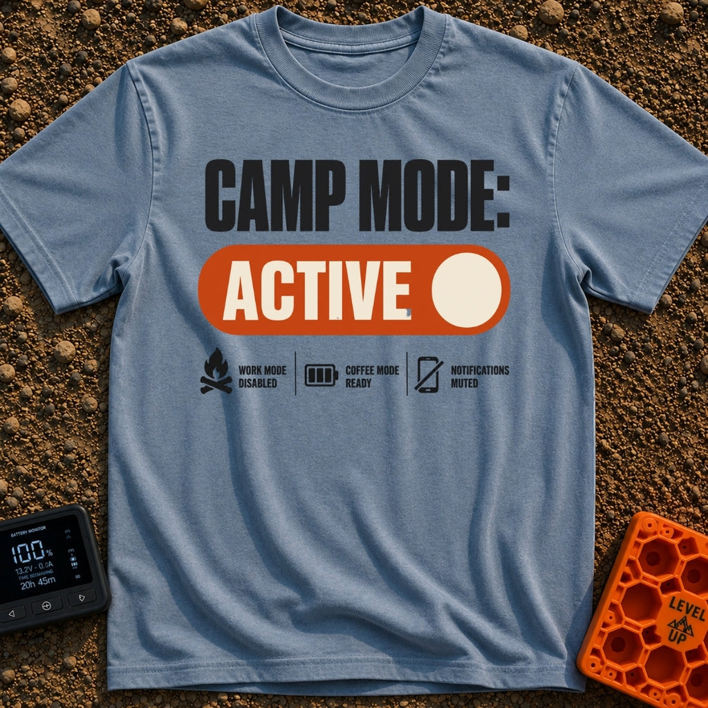 Camp Mode Active - T-Shirt in Blue Jean - The design features the text "CAMP MODE:" above a large orange toggle switch in...