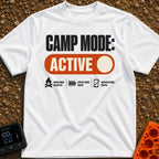 Camp Mode Active - T-Shirt in White - The design features the text "CAMP MODE:" above a large orange toggle switch in the...