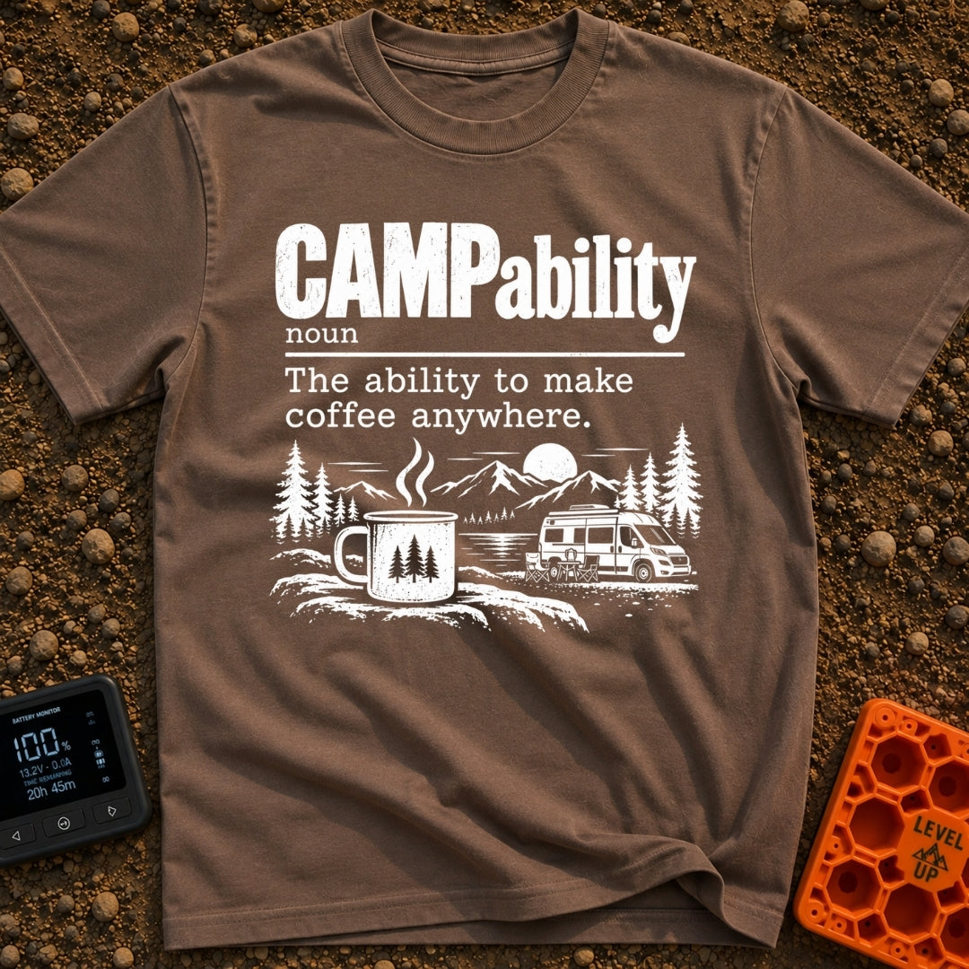Campability Is Coffee - T-Shirt