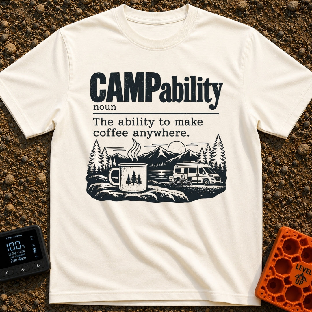 Campability Is Coffee - T-Shirt