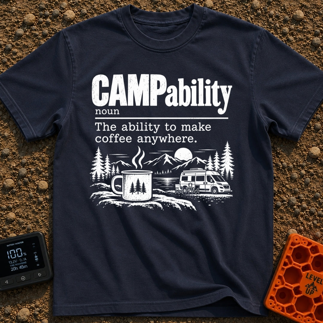 Campability Is Coffee - T-Shirt