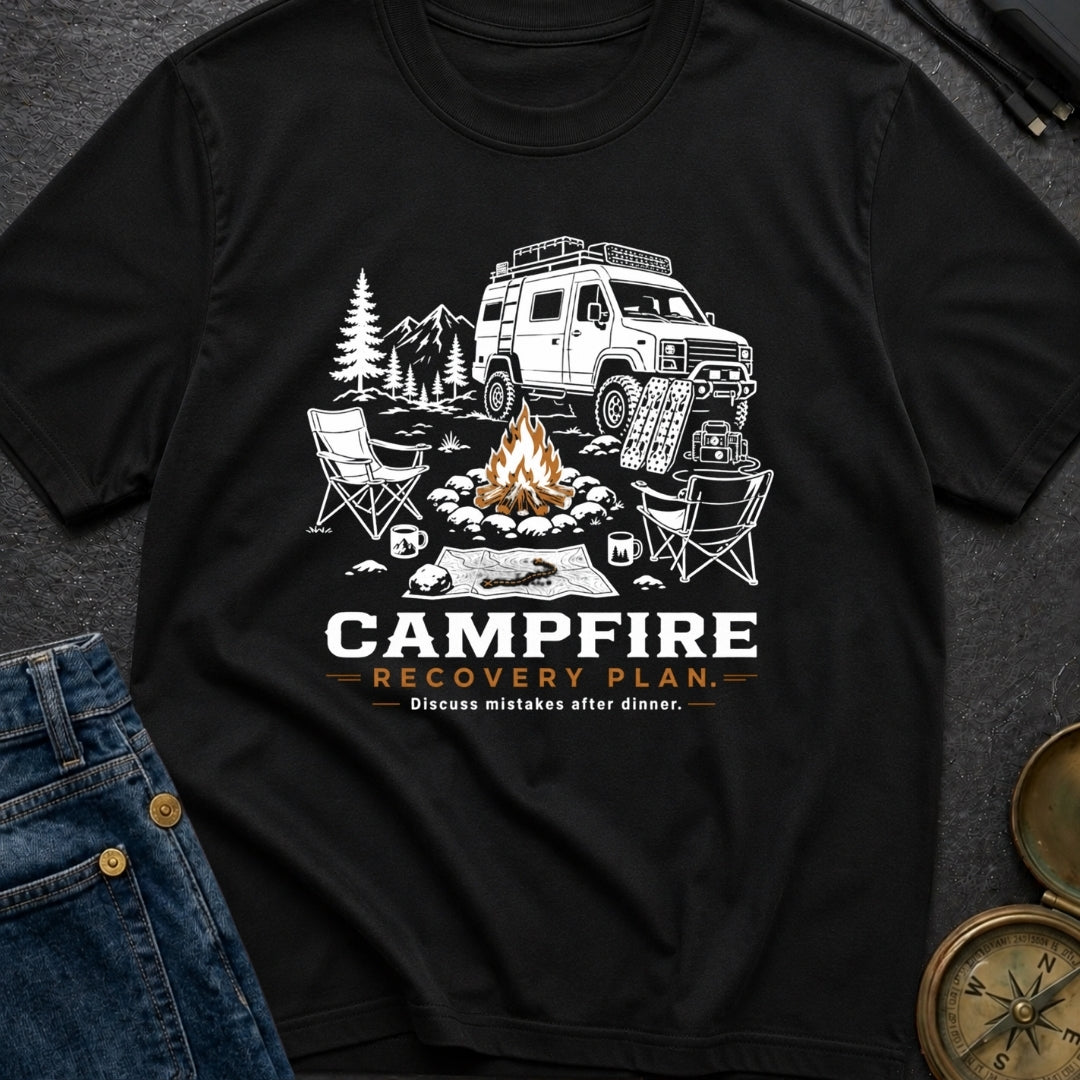 Campfire Recovery Plan - T-Shirt