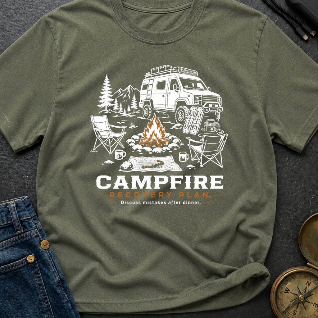 Campfire Recovery Plan - T-Shirt