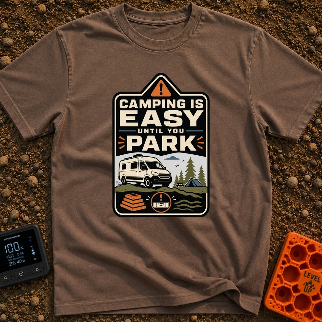 Easy Until You Park - T-Shirt in Espresso - A badge-style illustration showing a white campervan parked on uneven ground...