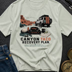 Canyon Taco Recovery Plan - T-Shirt