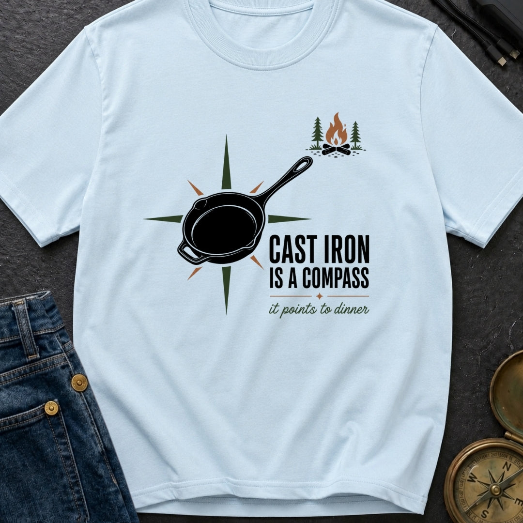 Cast Iron Is A Compass - T-Shirt
