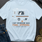 Cat Window Has Final Approval - T-Shirt
