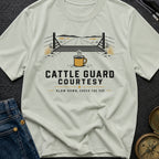 Cattle Guard Courtesy - T-Shirt