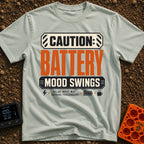 Battery Mood Alert - T-Shirt in Bay - A graphic designed like a warning label with text reading "CAUTION: BATTERY MOOD...
