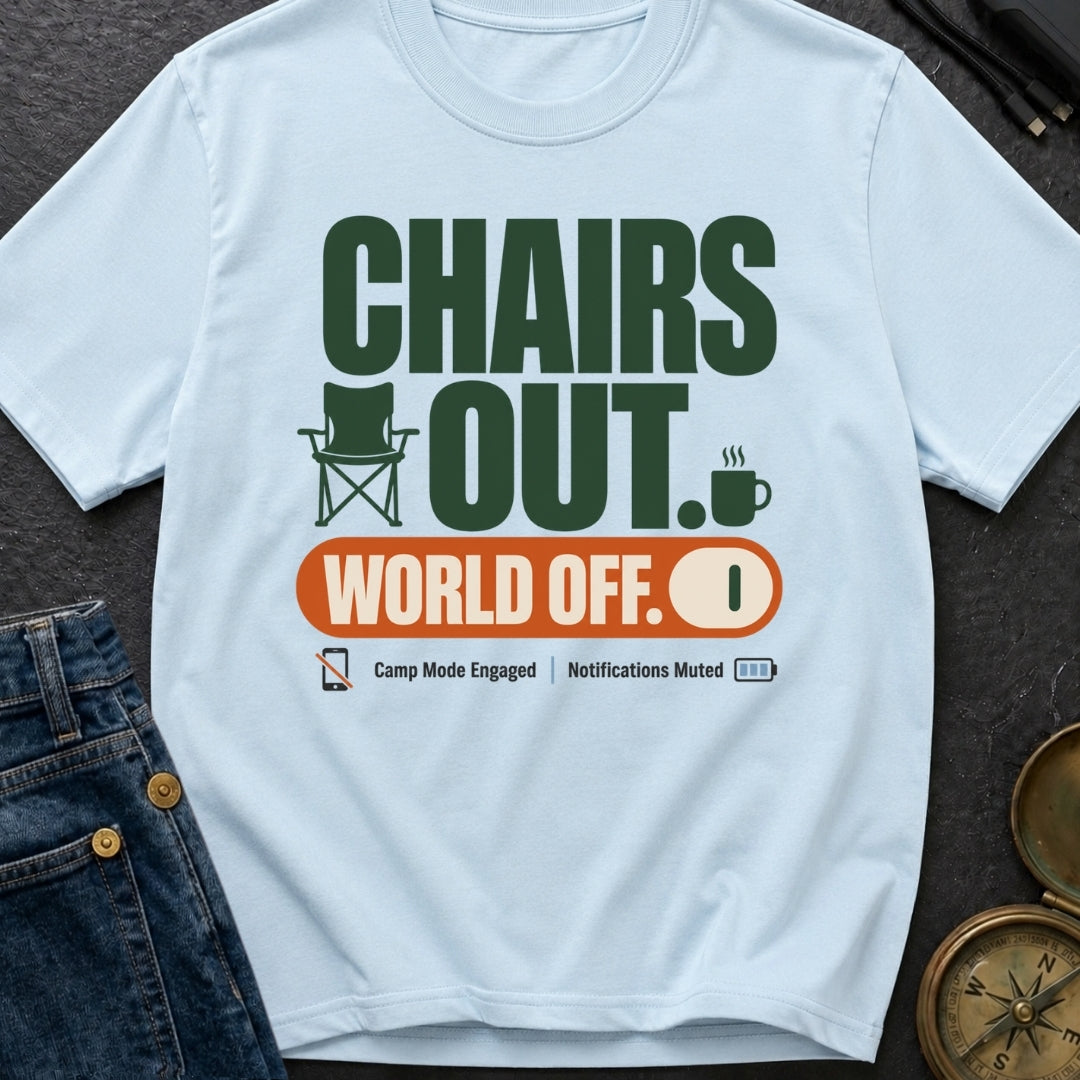 Camp Mode Engaged - T-Shirt