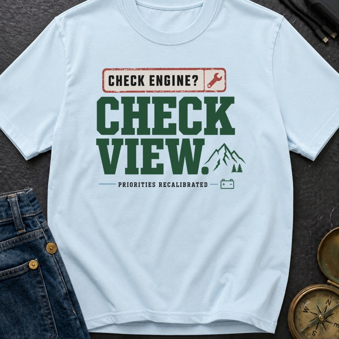 Engine Light, Right? - T-Shirt