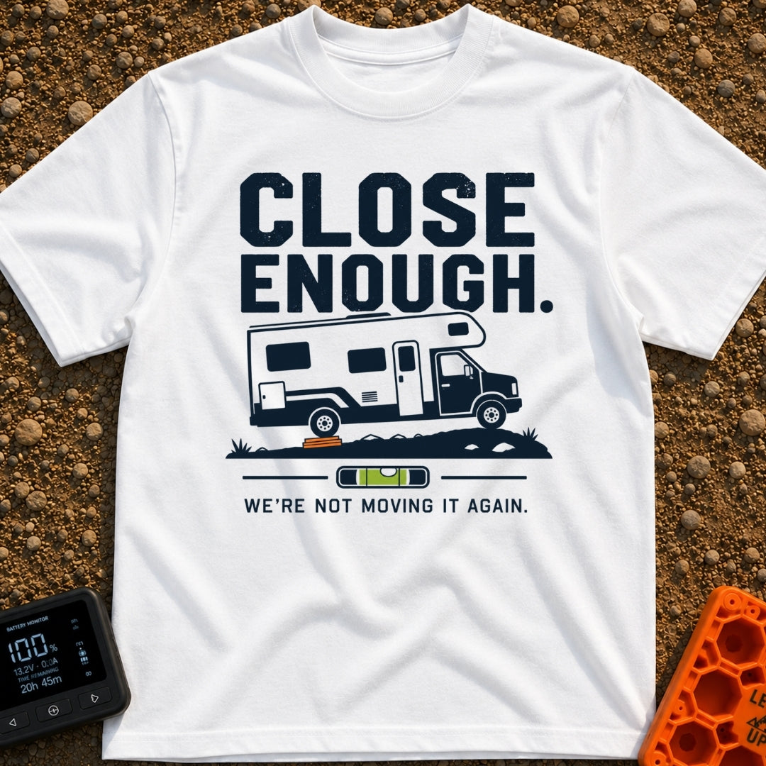 Not Moving It Again - T-Shirt in White - A graphic design featuring a Class C motorhome parked on uneven ground with...