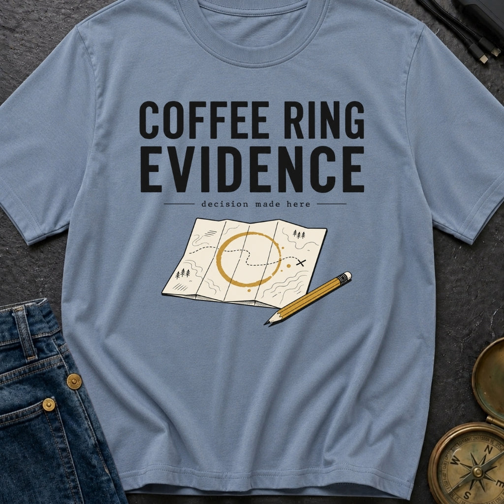 Coffee Ring Evidence - T-Shirt
