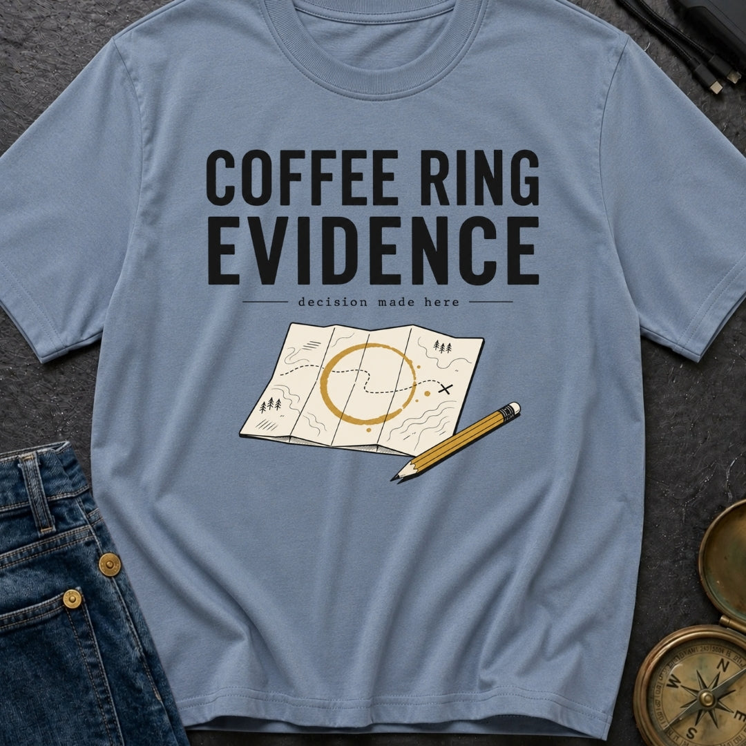 Coffee Ring Evidence - T-Shirt