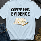 Coffee Ring Evidence - T-Shirt