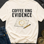 Coffee Ring Evidence - T-Shirt
