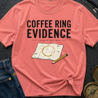 Coffee Ring Evidence - T-Shirt