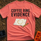 Brewed Trail Mystery - T-Shirt in Watermelon - The artwork shows the text "COFFEE RING EVIDENCE" and "decision made here"...
