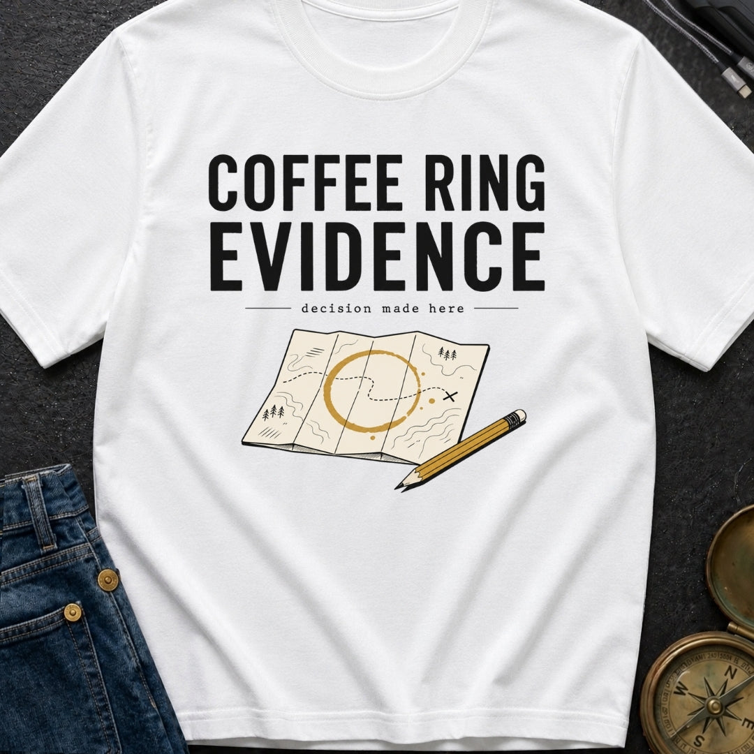 Coffee Ring Evidence - T-Shirt