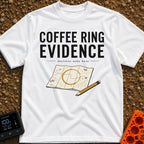 Brewed Trail Mystery - T-Shirt in White - The artwork shows the text "COFFEE RING EVIDENCE" and "decision made here"...