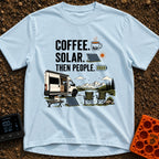 First Power Then People - T-Shirt in Chambray - The image features bold text reading "COFFEE. SOLAR. THEN PEOPLE."...