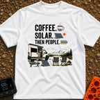 First Power Then People - T-Shirt in White - The image features bold text reading "COFFEE. SOLAR. THEN PEOPLE." alongside...