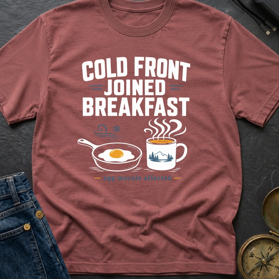 Cold Front Joined Breakfast - T-Shirt