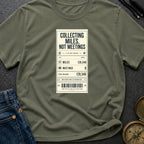 Miles Not Meetings - T-Shirt
