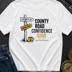 County Road Confidence Issue - T-Shirt