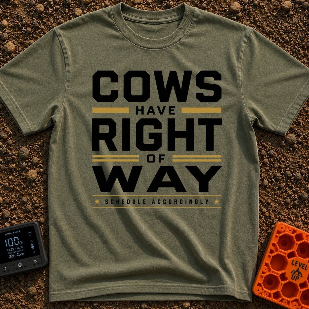 Cows Right Of Way - T-Shirt in Moss - A typographic design featuring the text "COWS HAVE RIGHT OF WAY" in large bold...